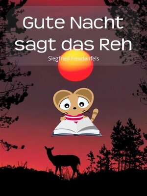 cover image of Gute Nacht sagt das Reh